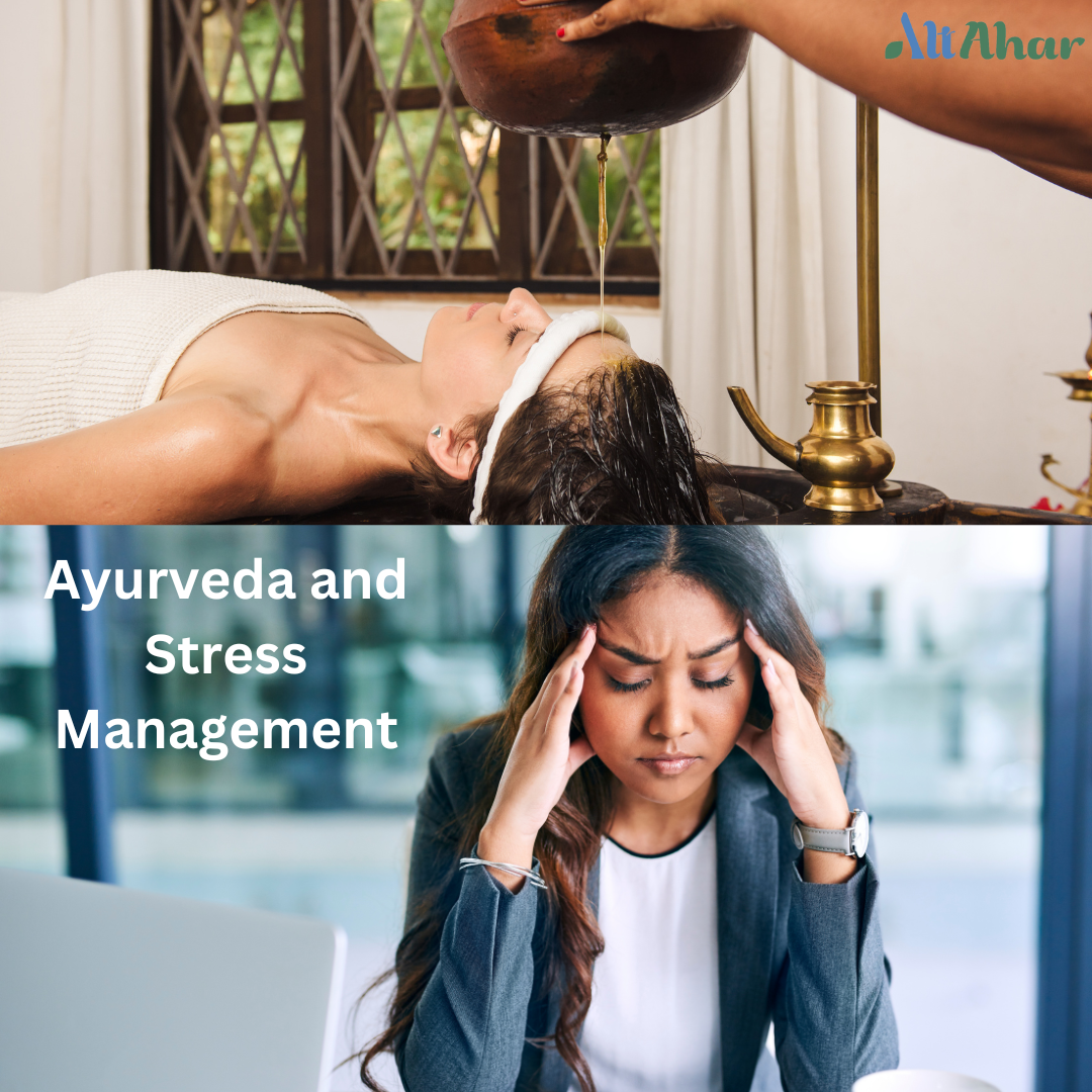 Ayurveda and Stress Management