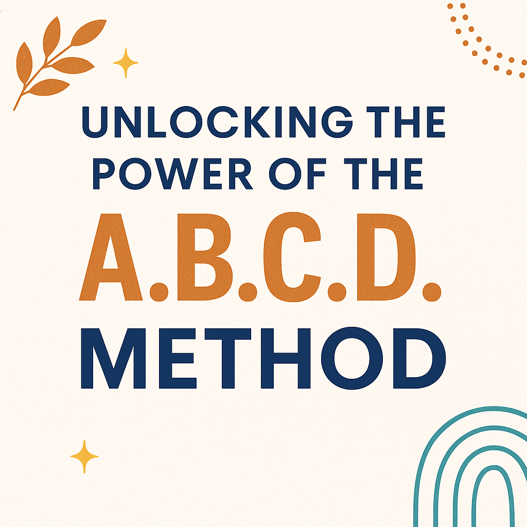 Unlocking the Power of the A.B.C.D. Method: A 360° Approach to Nutritional Assessment