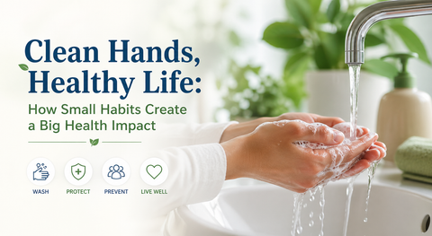 Clean Hands, Healthy Life: How Small Habits Create a Big Health Impact