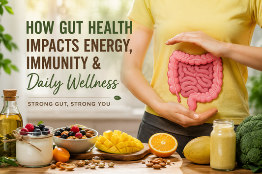 How Gut Health Impacts Energy, Immunity & Daily Wellness