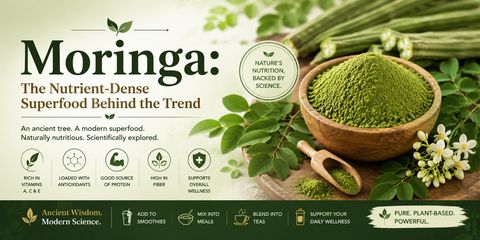 Moringa: The Nutrient-Dense Superfood Behind the Trend