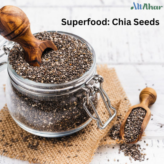 Superfood: Chia Seeds