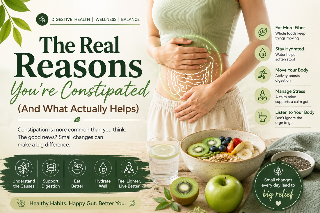 The Real Reasons You're Constipated (And What Actually Helps)