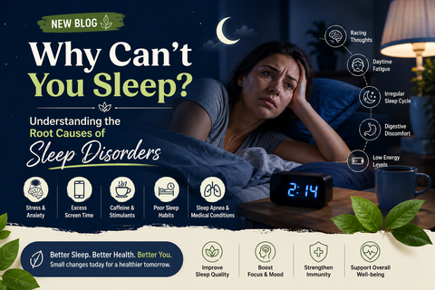 Why Can't You Sleep? Understanding the Root Causes of Sleep Disorders
